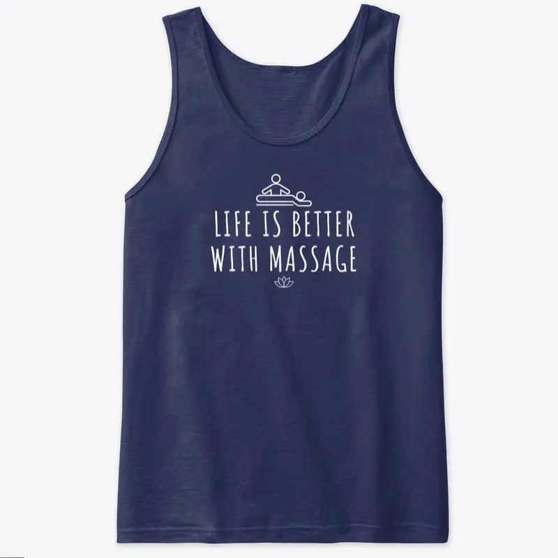 Life is Better with Massage